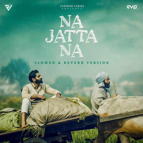 Na Jatta Na
