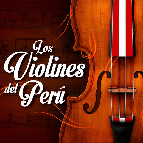 Los Violines del Perú