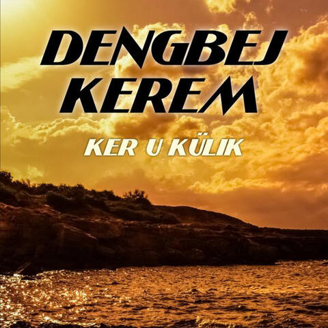 Ker U Külık