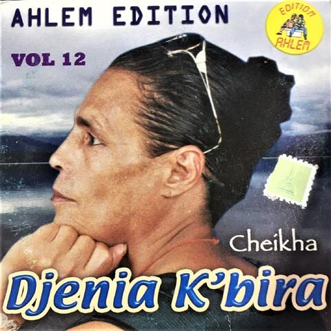 Cheikha Djenia Kbira, Vol. 12