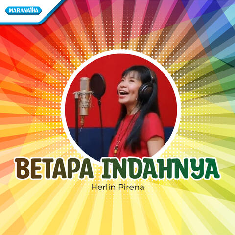 BETAPA INDAHNYA