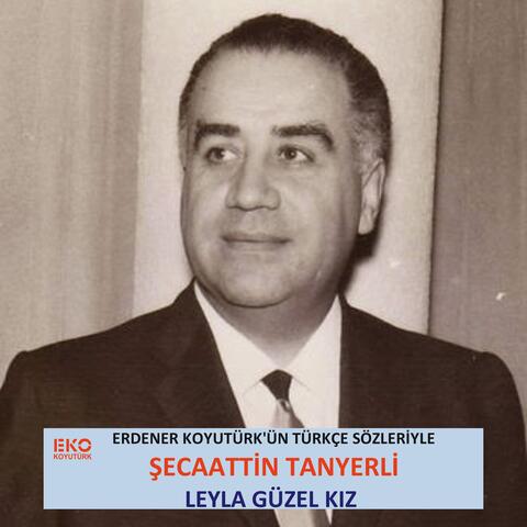 Leyla Güzel Kız