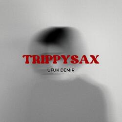 TRIPPYSAX