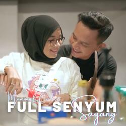Full Senyum Sayang