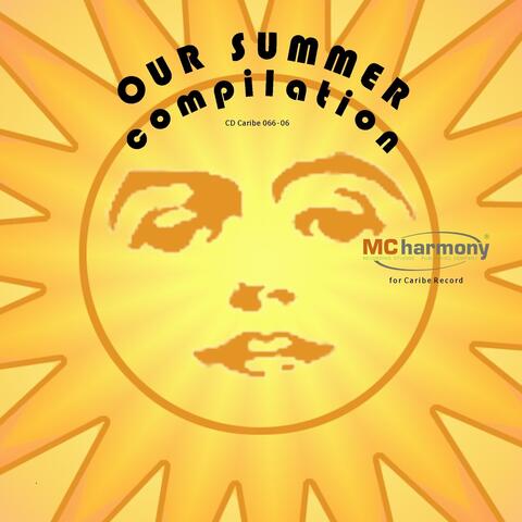 Our Summer Compilation