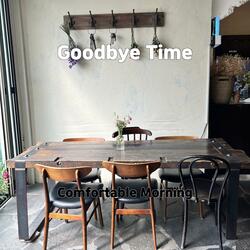 Goodbye Time