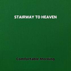STAIRWAY TO HEAVEN