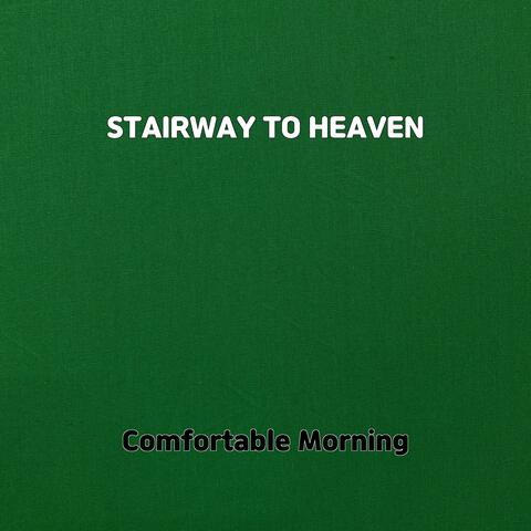 STAIRWAY TO HEAVEN