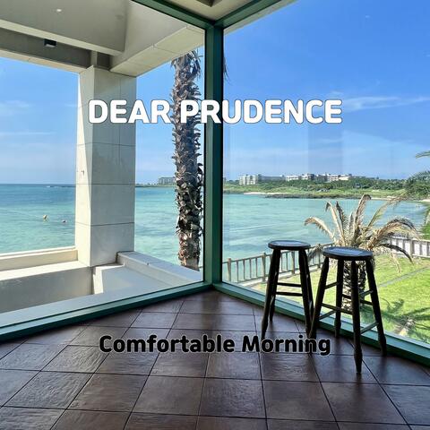 DEAR PRUDENCE