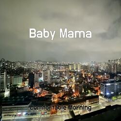 Baby Mama