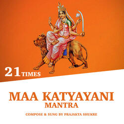 Maa Katyayani Mantra