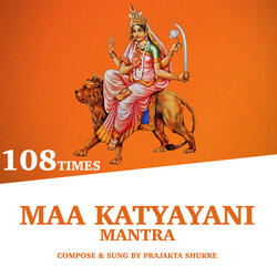 Maa Katyayani Mantra