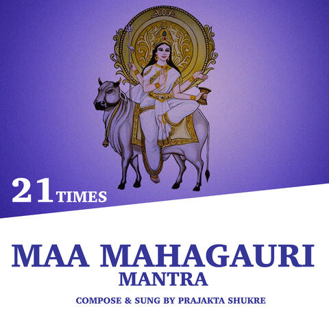 Maa Mahagauri Mantra