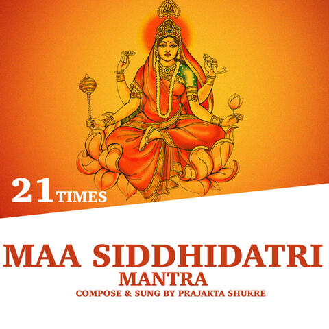 Maa Siddhidatri Mantra