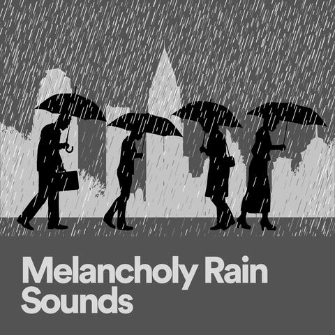 Melancholy Rain Sounds
