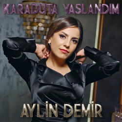 Karaduta Yaslandım