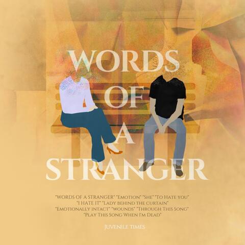 Words Of A Stranger