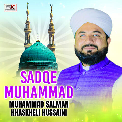 SADQE MUHAMMAD
