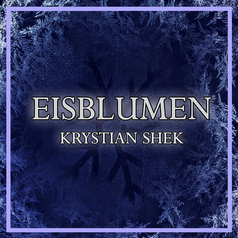 Eisblumen