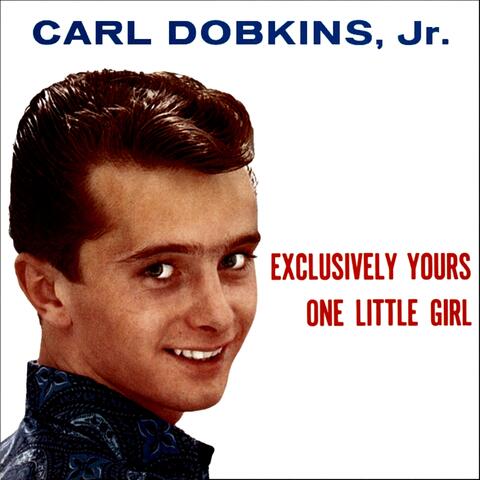 One Little Girl / Exclusively Yours