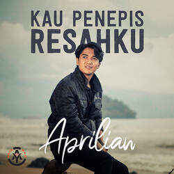Kau Penepis Resahku