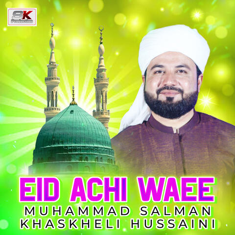 EID ACHI WAEE