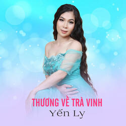 Thương Về Trà Vinh