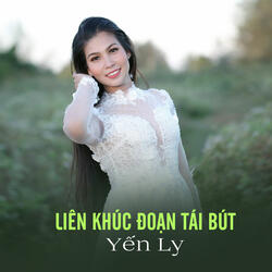 Liên Khúc Đoạn Tái Bút