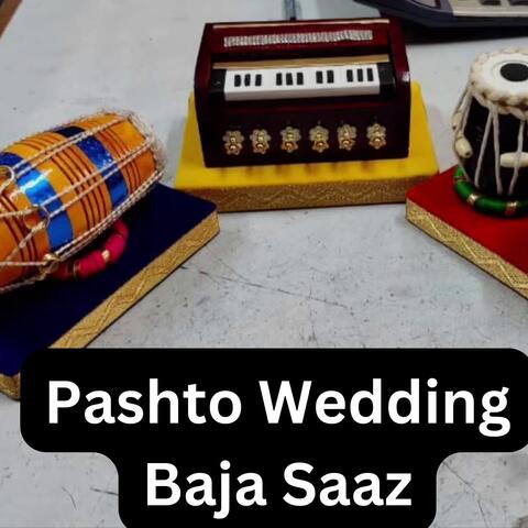 Pashto Wedding Baja Saaz