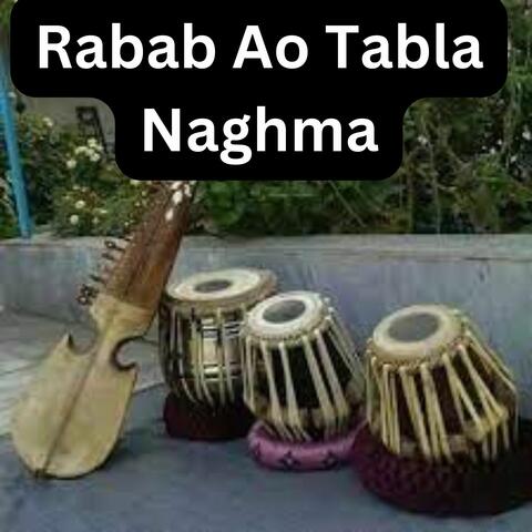 Rabab Ao Tabla Naghma