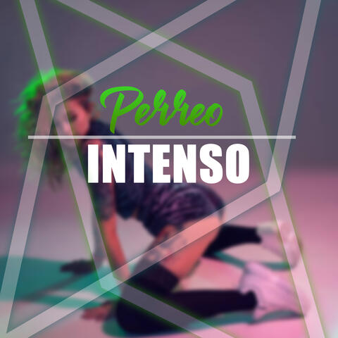 Perreo Intenso