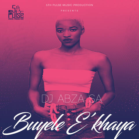 Buyele E'khaya