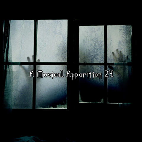 A Musical Apparition 24