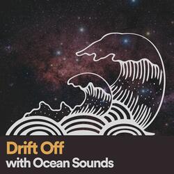 Drift Off with Ocean Sounds, Pt. 30