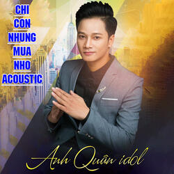 Chỉ Còn Những Mùa Nhớ