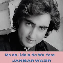 Mo da Lidala Na Wa Yora