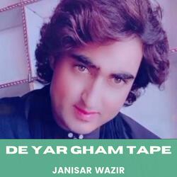 De Yar Gham Tape