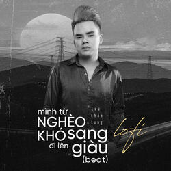 Mình Từ Nghèo Khó Đi Lên Sang Giàu