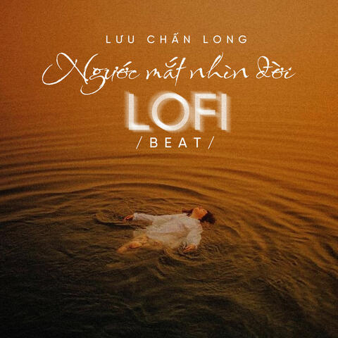 Ngước Mắt Nhìn Đời