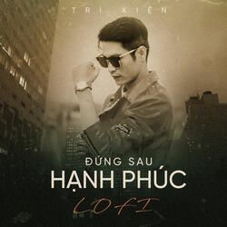 Đứng Sau Hạnh Phúc