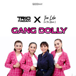Gang Dolly
