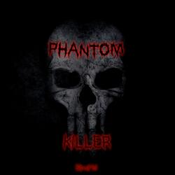 Phantom Killer