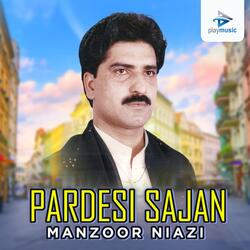 Pardesi Sajan