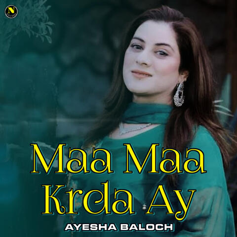 Maa Maa Krda Ay