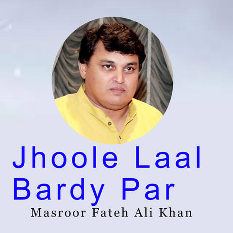 Jhoole Laal Bardy Par
