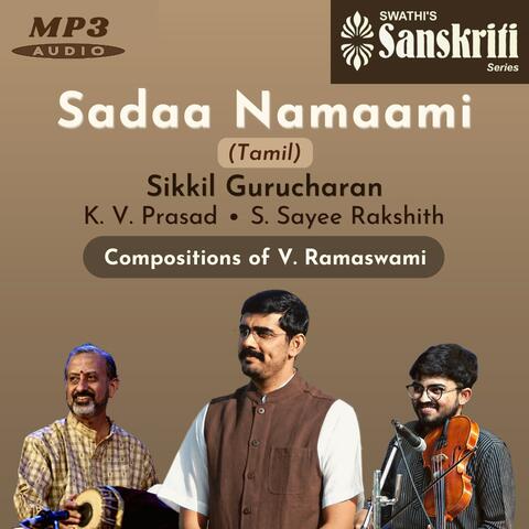 Sadaa Namaami - Tamil