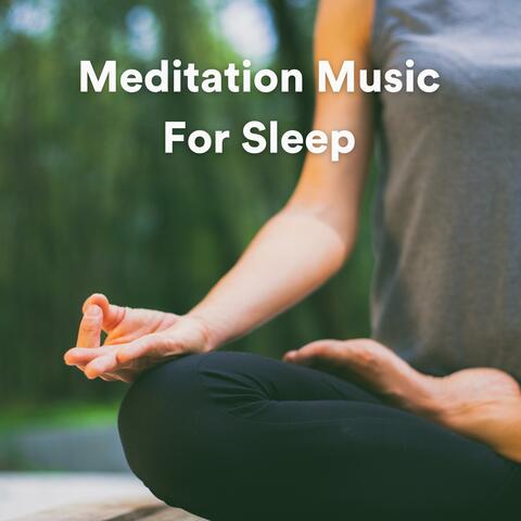 Meditation Music For Sleep