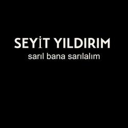 Sarıl Bana Sarılalım