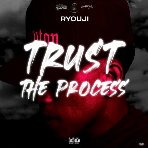 Trust The Process