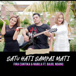 Satu Hati Sampai Mati